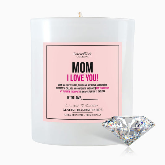 Mom I Love You Diamond Candle