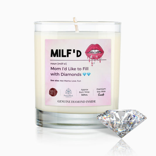 MILF'd Diamond Candle - CC™️ 10oz