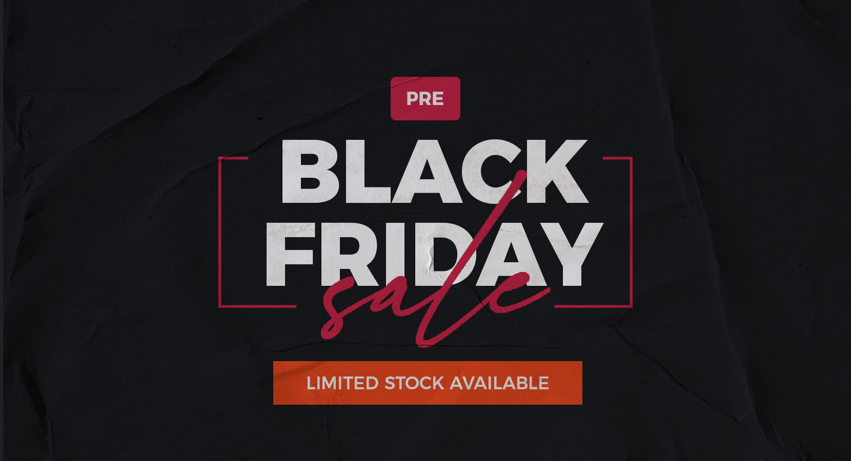 Pre Black Friday SALE