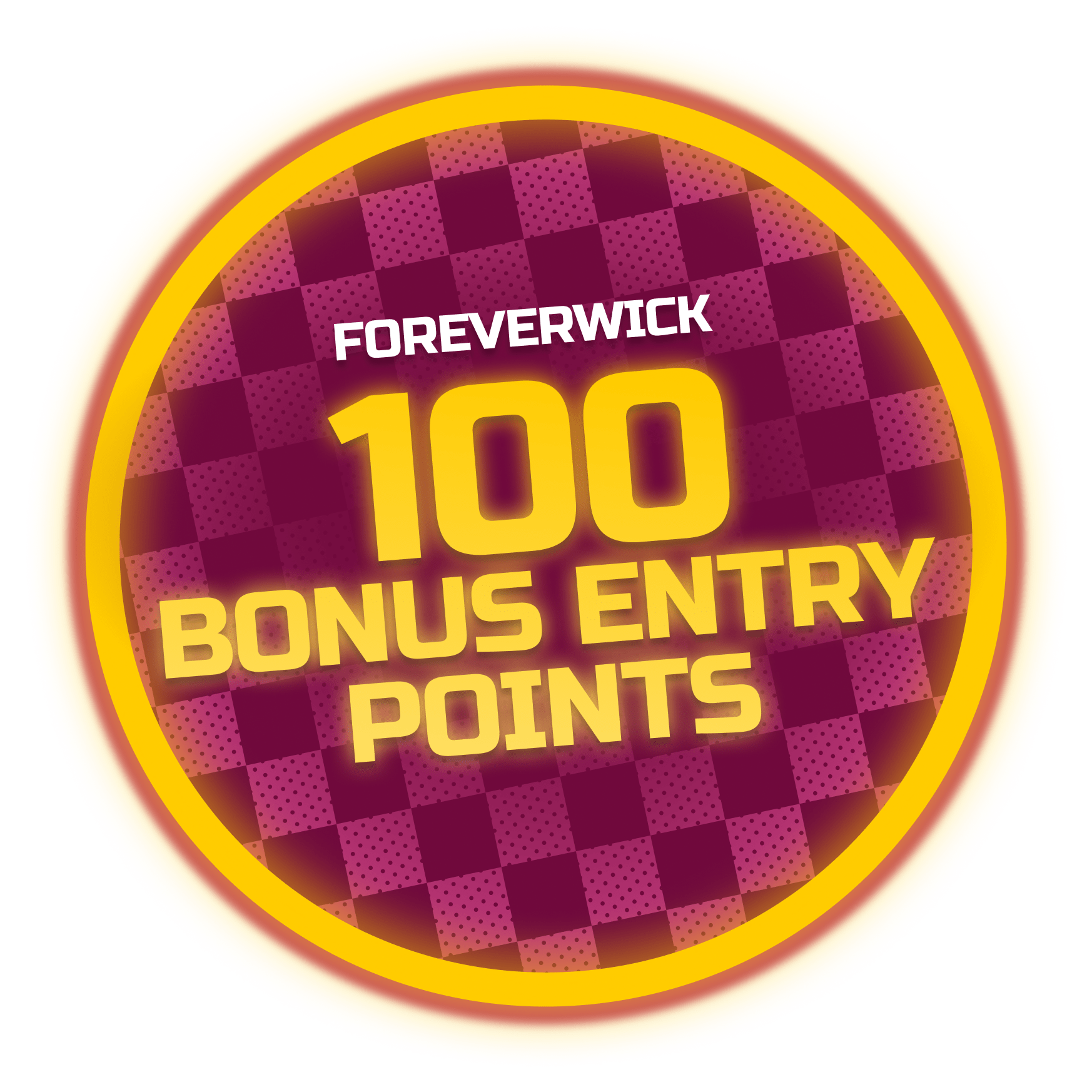 100 Bonus Entry Points