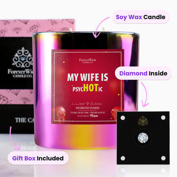 My Wife is psycHOTic Sparkle Diamond Candle