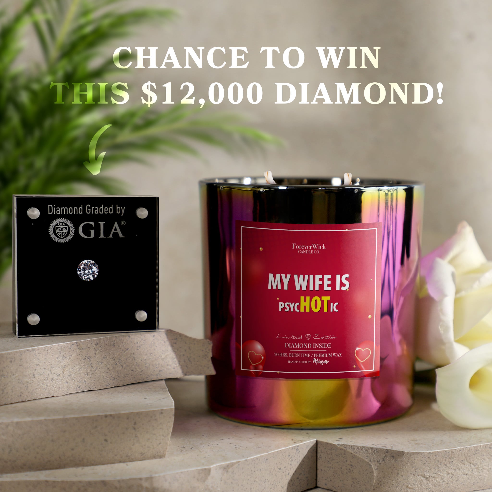 My Wife is psycHOTic Sparkle Diamond Candle
