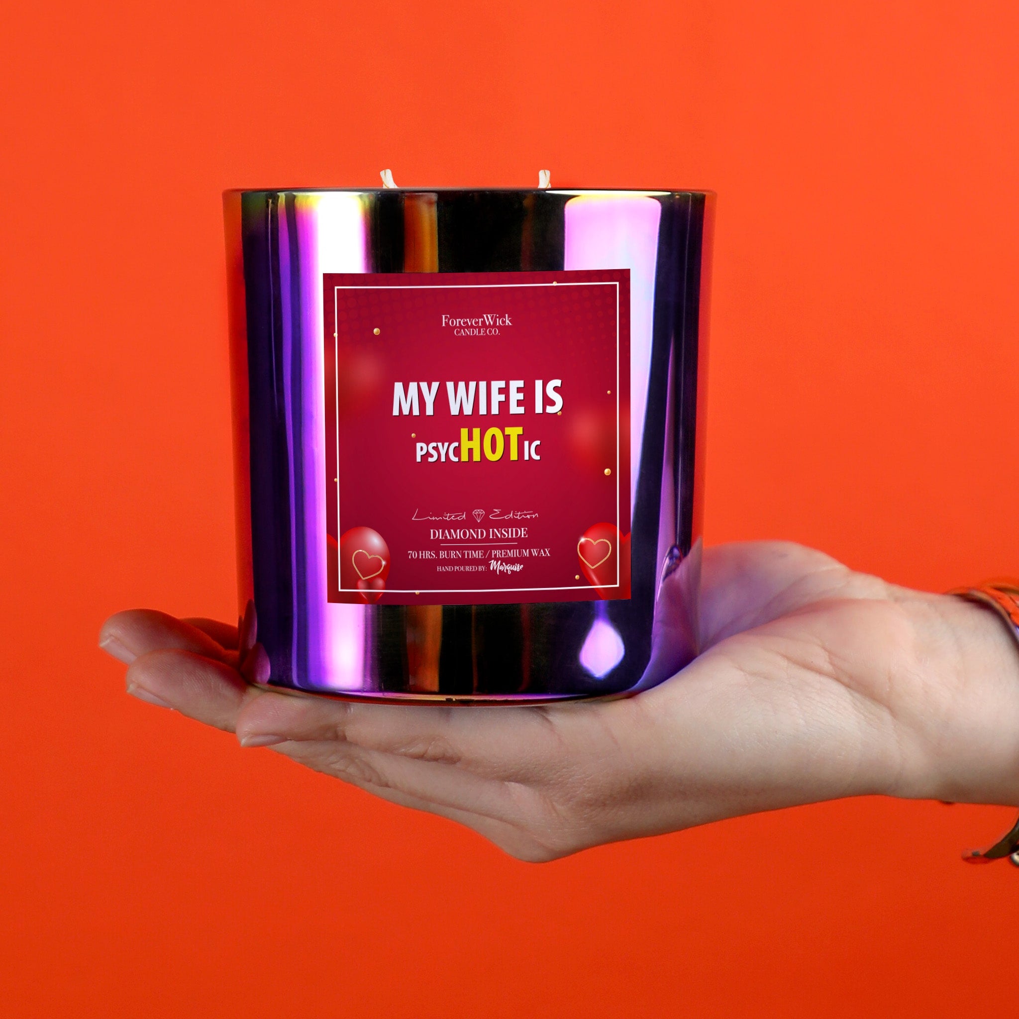 My Wife is psycHOTic Sparkle Diamond Candle