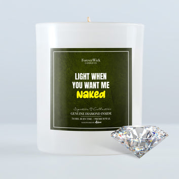 Light When You Want Me Naked Diamond Candle + Gift Box