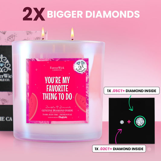 You're My Favorite Thing To Do Double Diamond Sparkle Candle