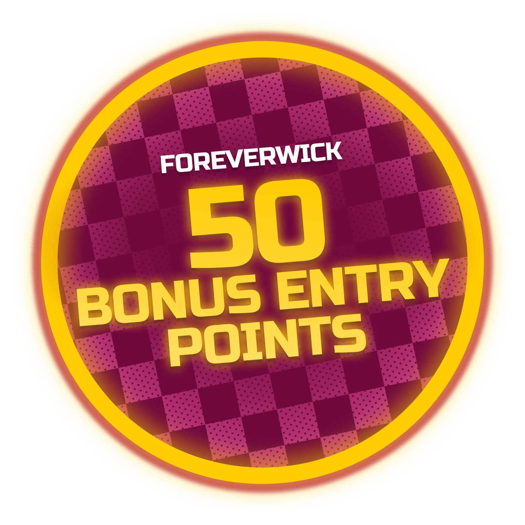 50 Bonus Entry Points