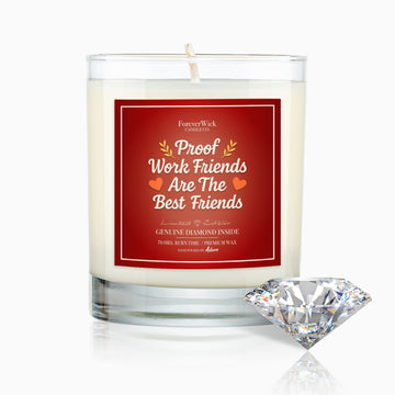 Proof Work Friends Are The Best Friends Diamond Candle