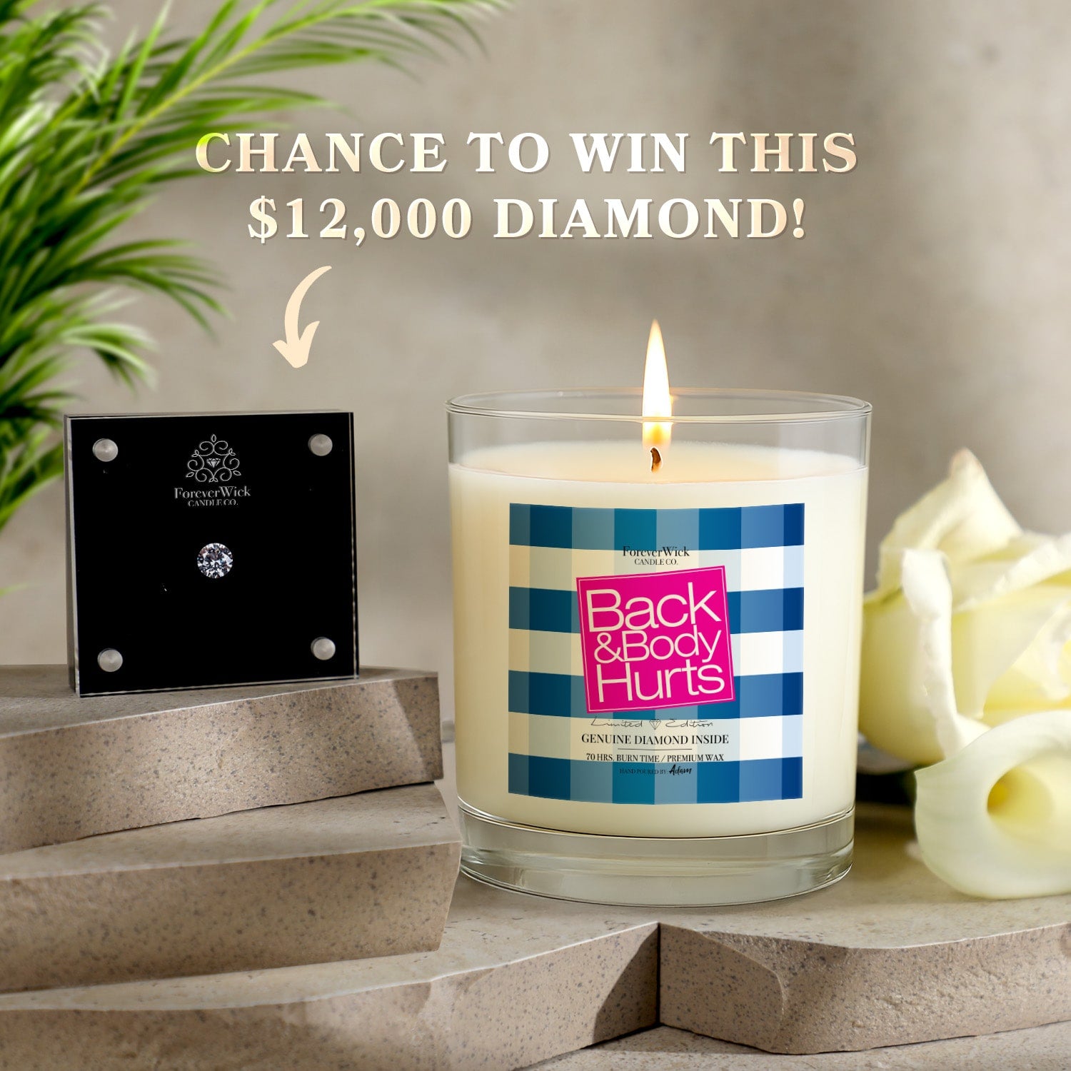 Back & Body Hurts Diamond Candle