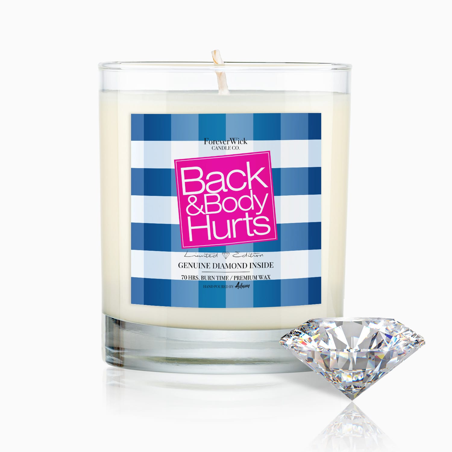 Back & Body Hurts Diamond Candle