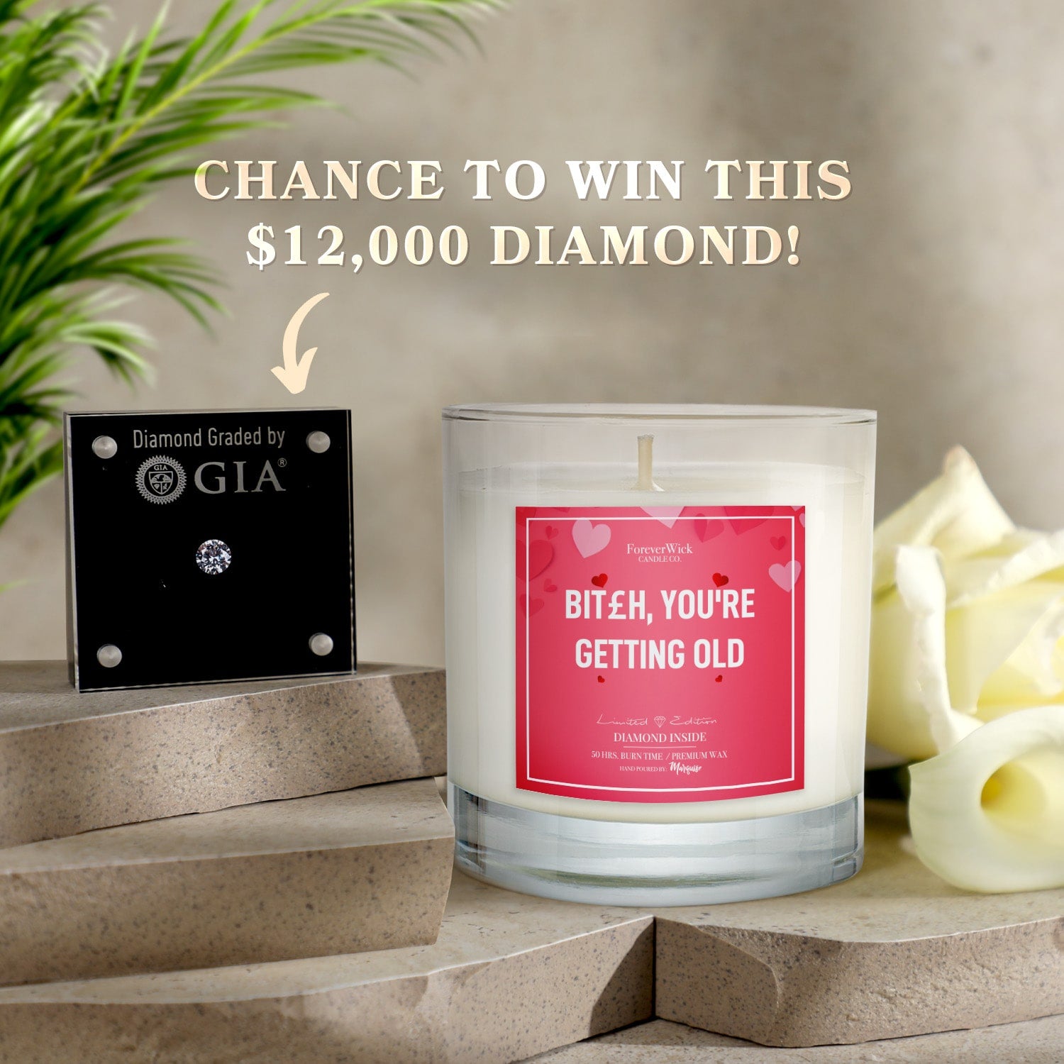 B*tch You're Getting Old Diamond Candle