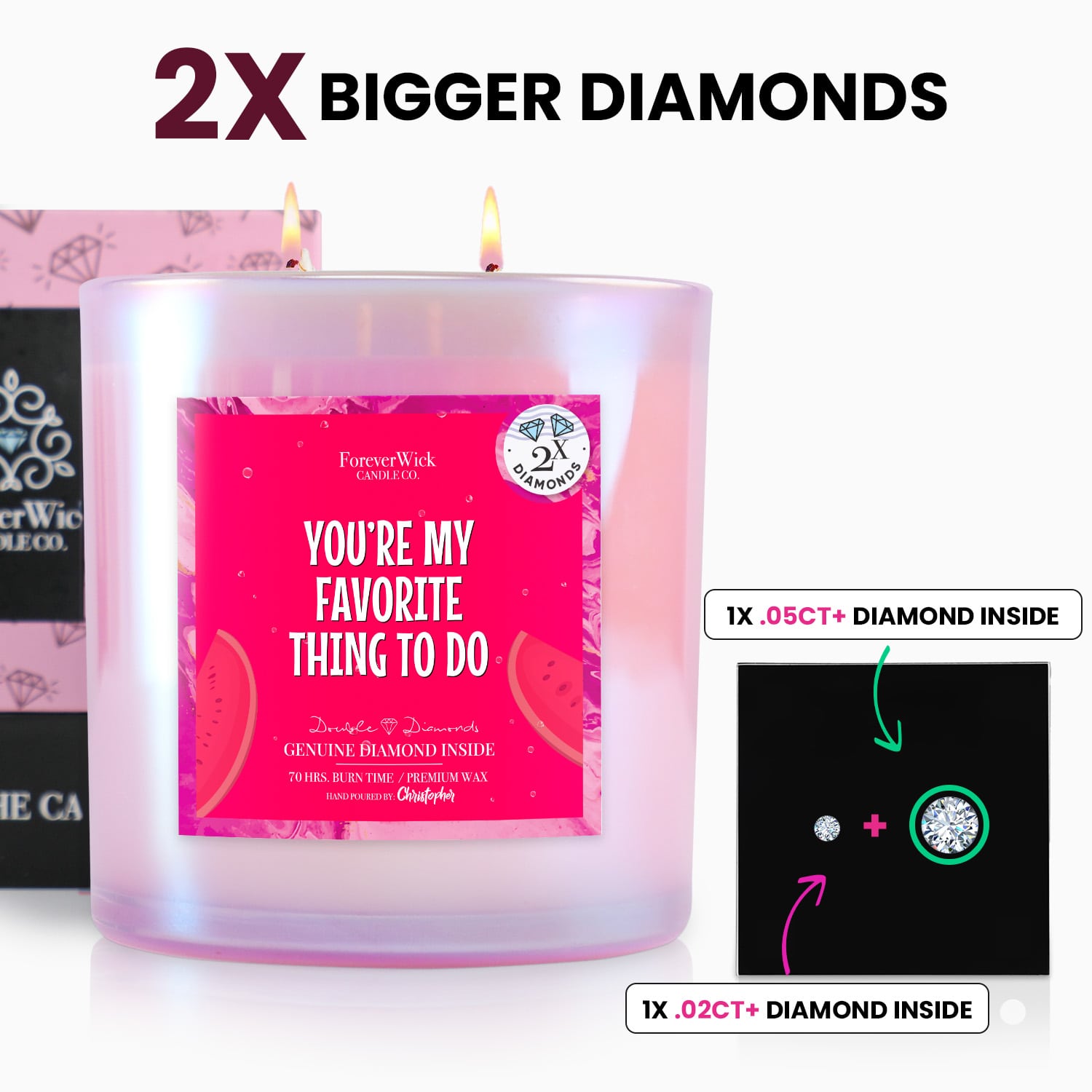 You're My Favorite Thing To Do Double Diamond Sparkle Candle