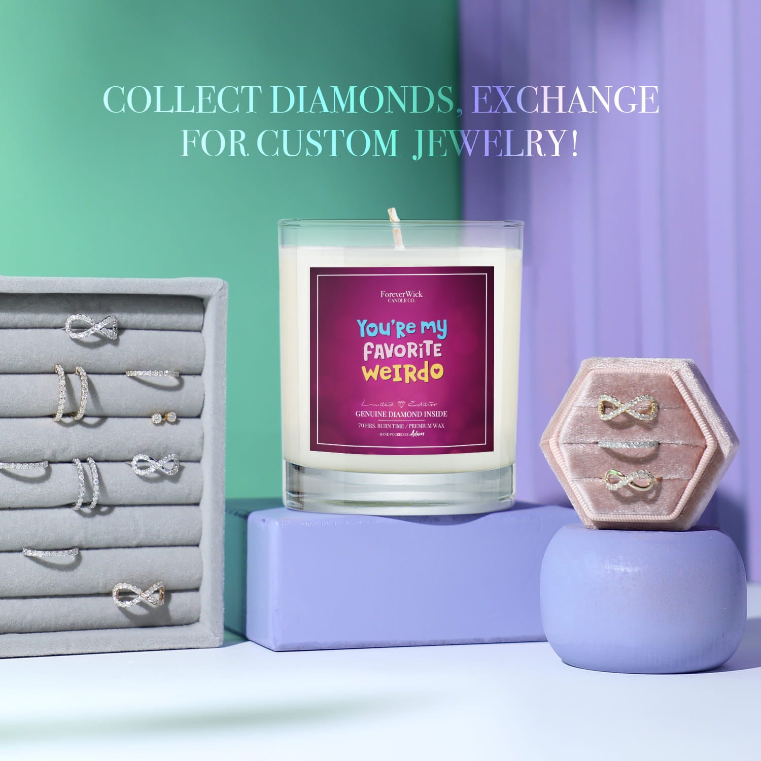 You're My Favorite Weirdo Diamond Candle