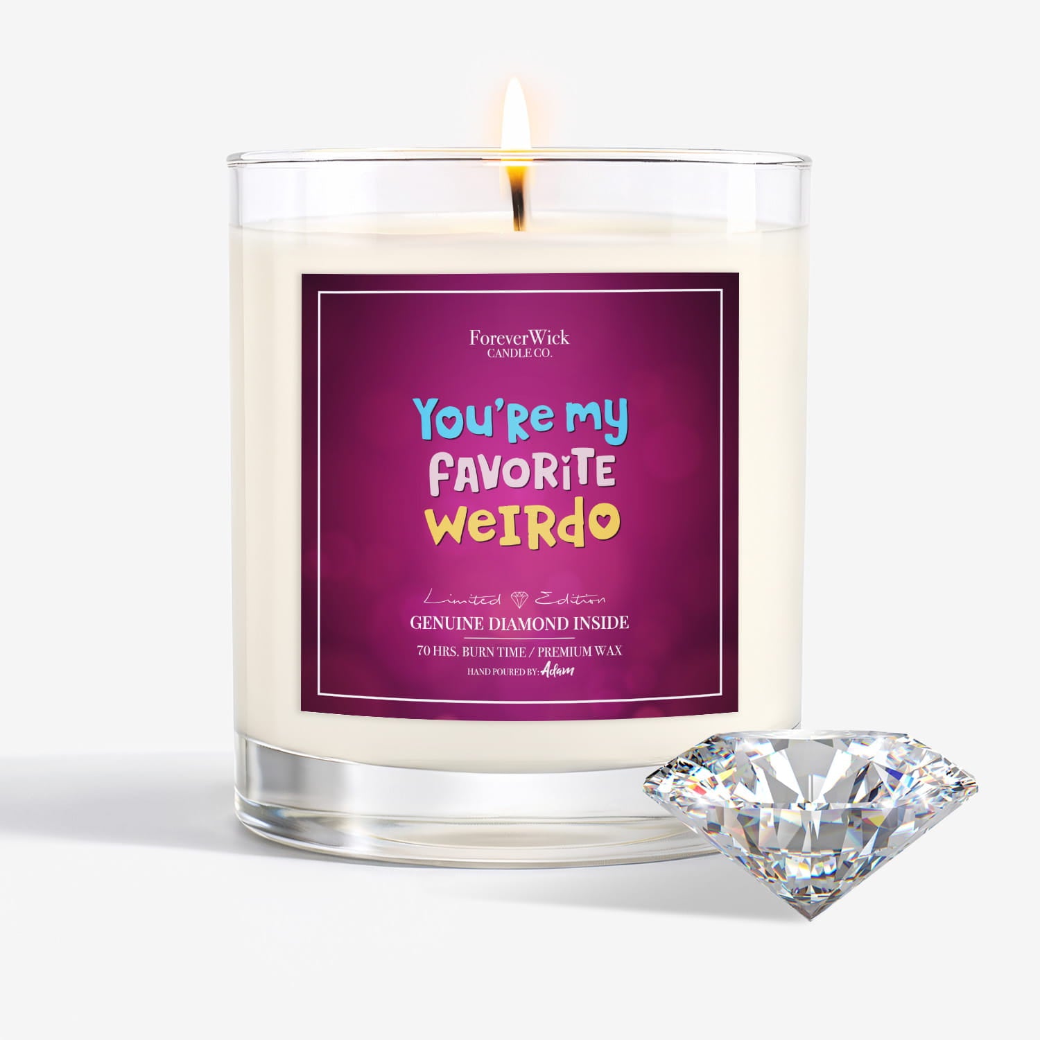 You're My Favorite Weirdo Diamond Candle