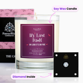 My Last Fu**...Oh Look, It's on Fire Diamond Candle