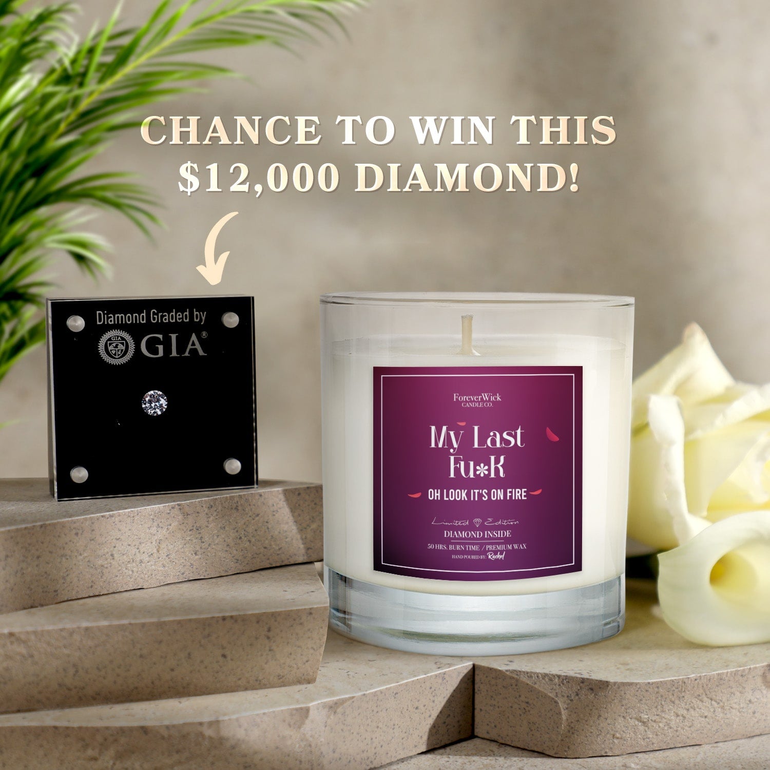 My Last Fu**...Oh Look, It's on Fire Diamond Candle