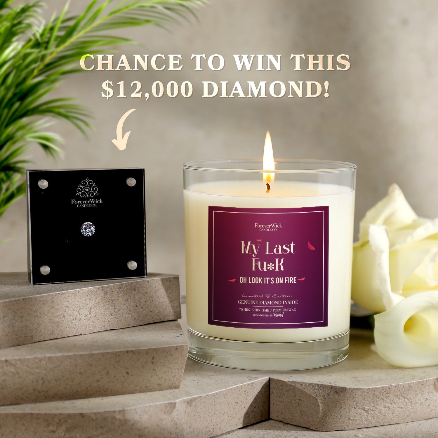 My Last Fu**...Oh Look, It's on Fire Diamond Candle