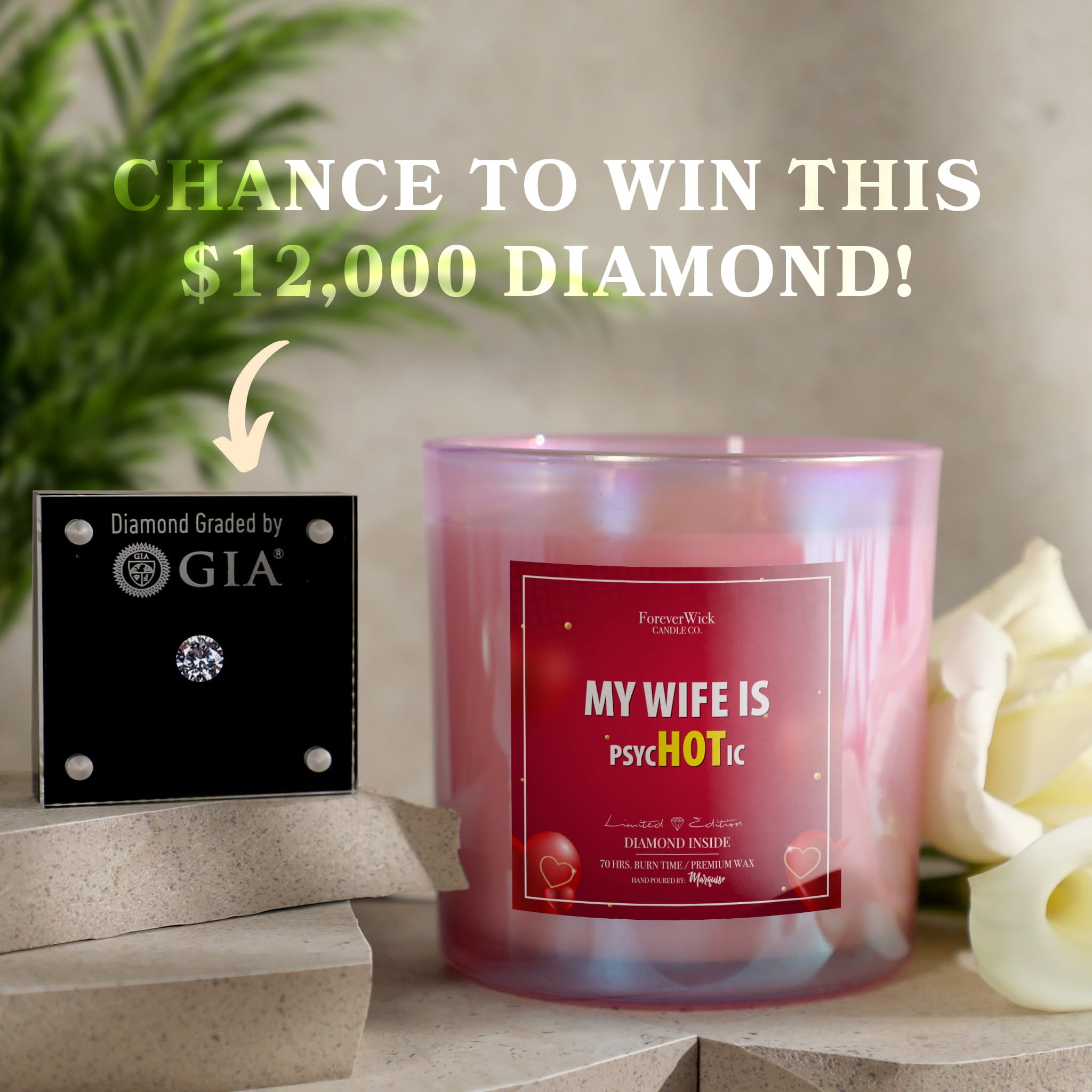 My Wife is psycHOTic Sparkle Diamond Candle