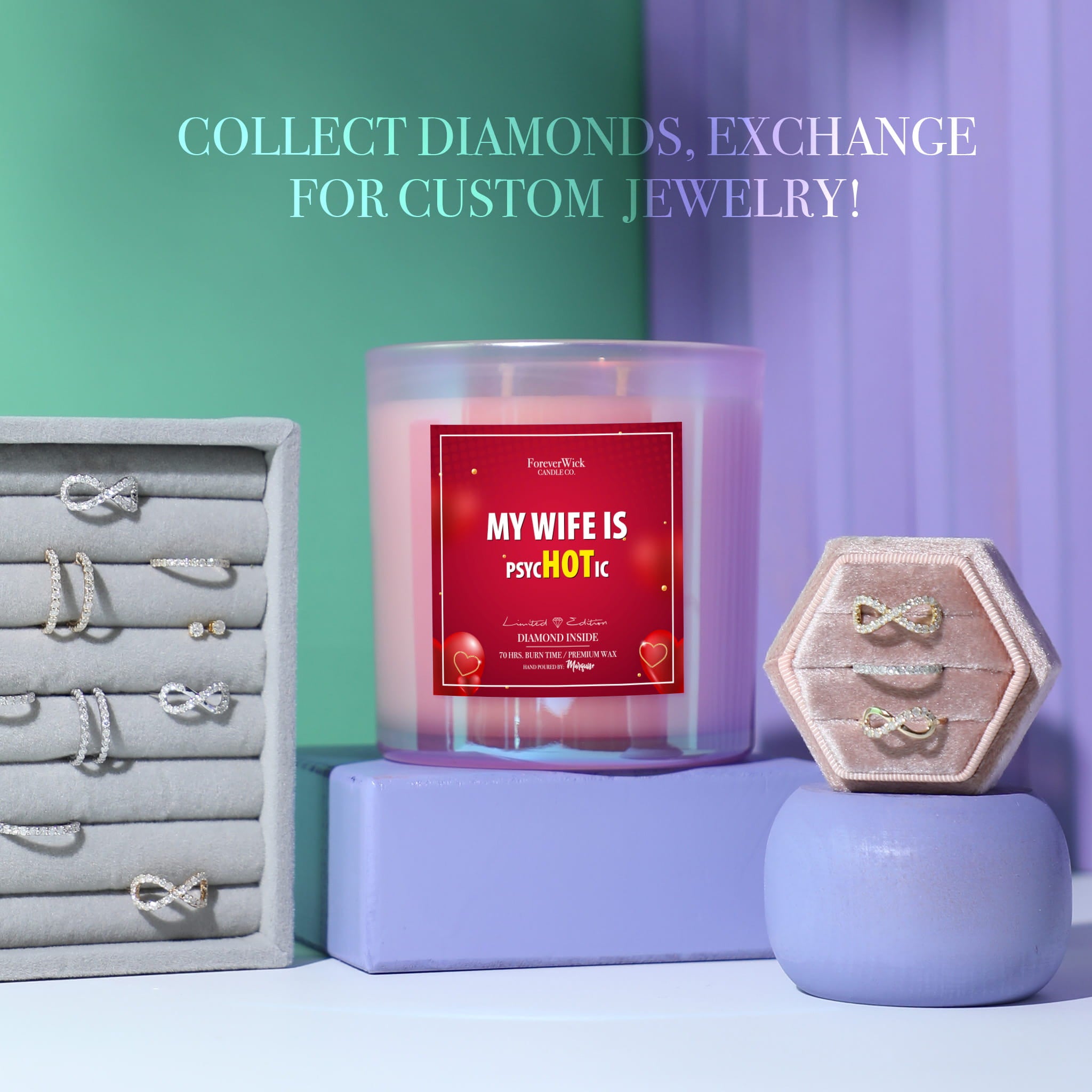 My Wife is psycHOTic Sparkle Diamond Candle