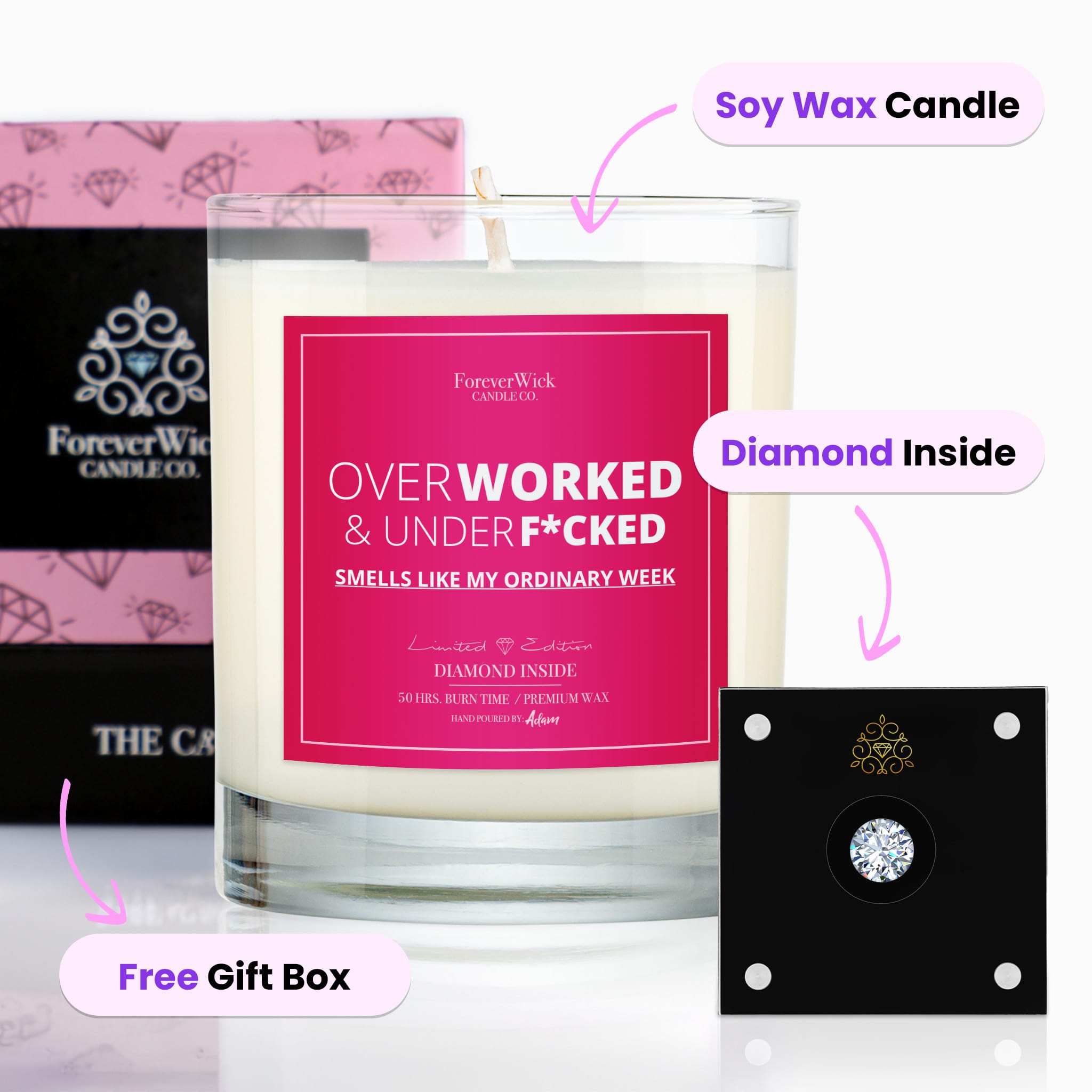 Overworked & UnderF*cked Diamond Candle