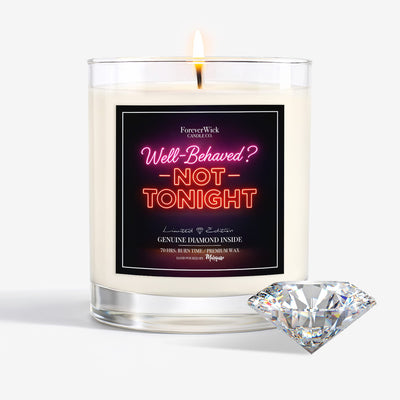 Well Behaved? Not Tonight Diamond Candle