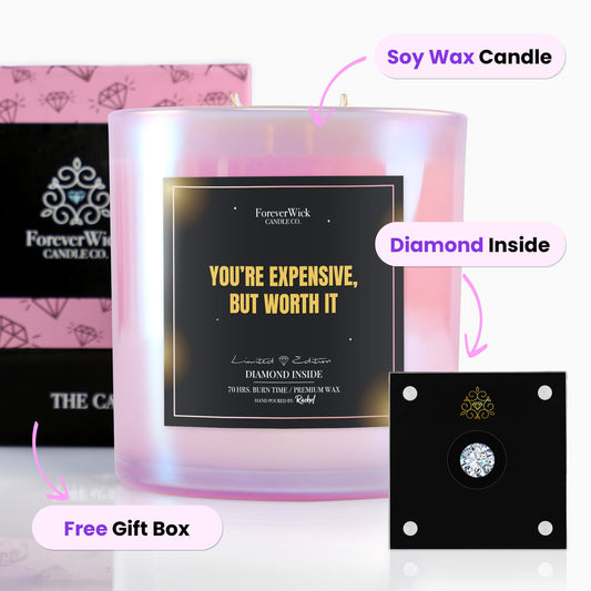 You’re Expensive, But Worth It Sparkle Diamond Candle