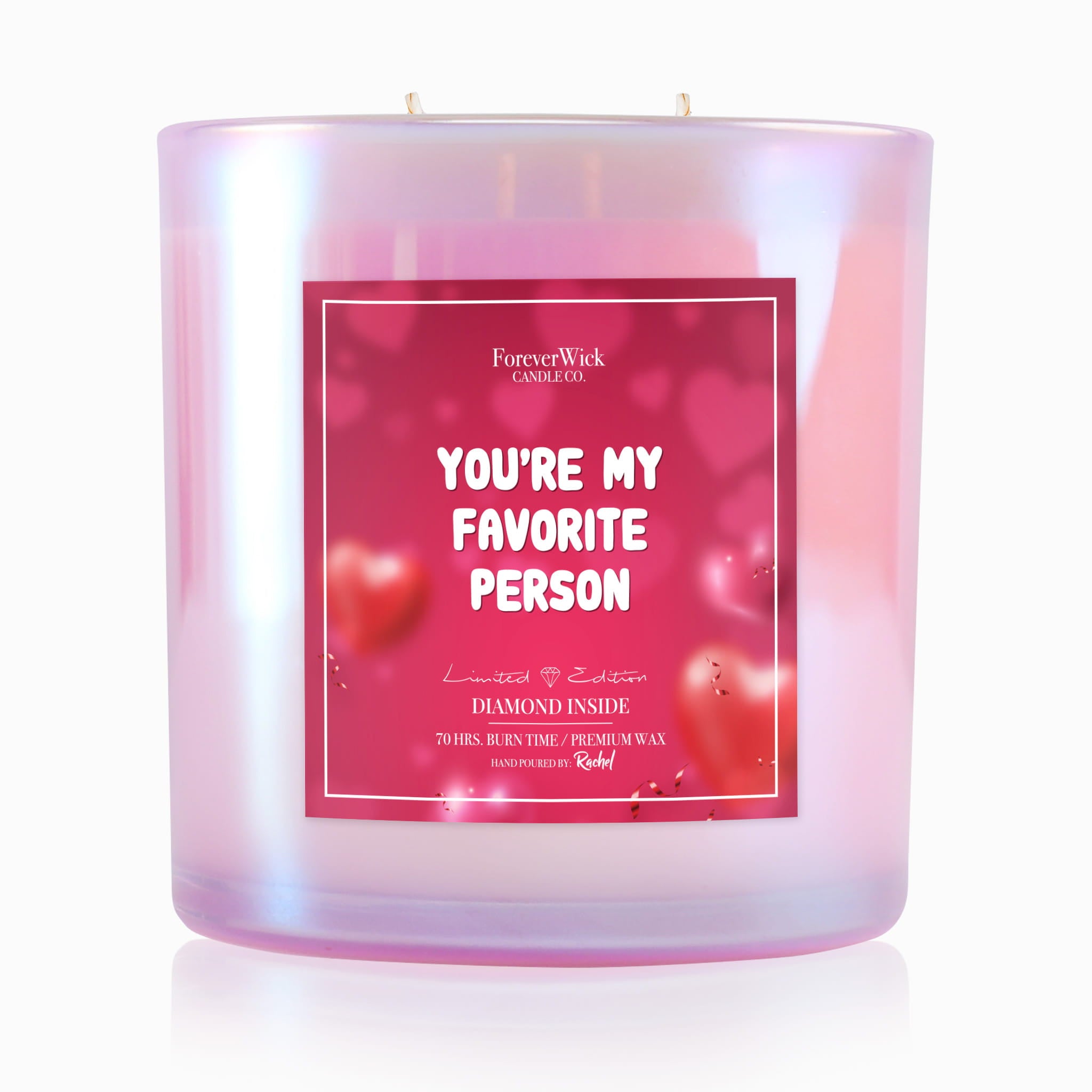You're My Favorite Person Sparkle Diamond Candle